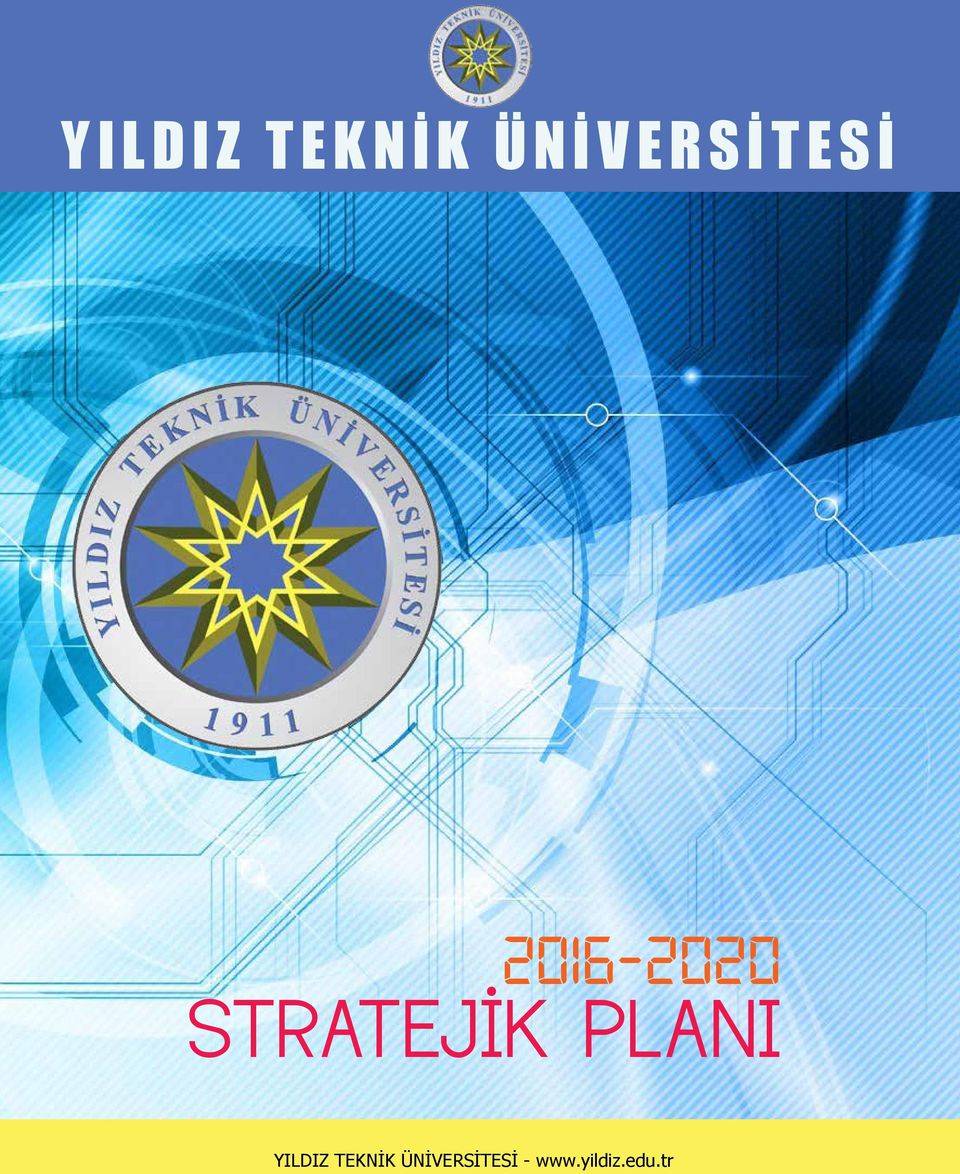 2016-2020 STRATEJİK