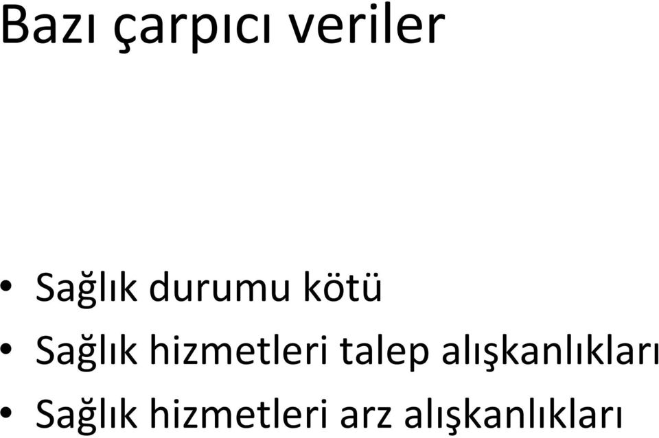 hizmetleri talep