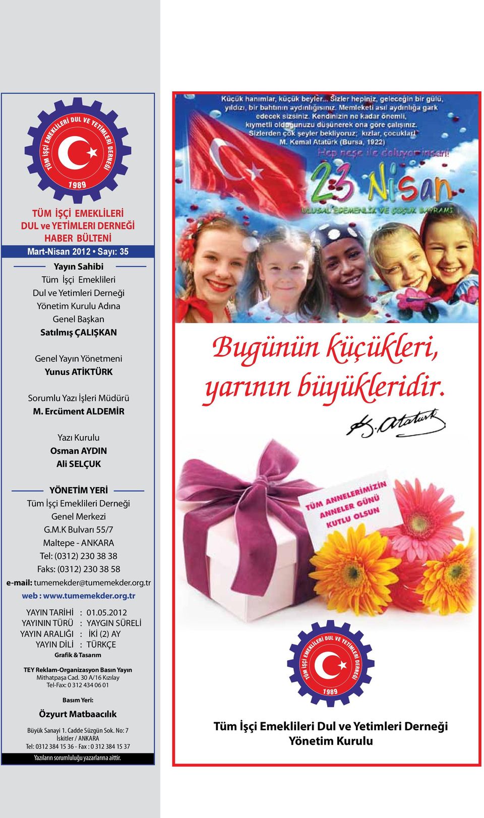 org.tr web : www.tumemekder.org.tr YAYIN TARİHİ : 01.05.