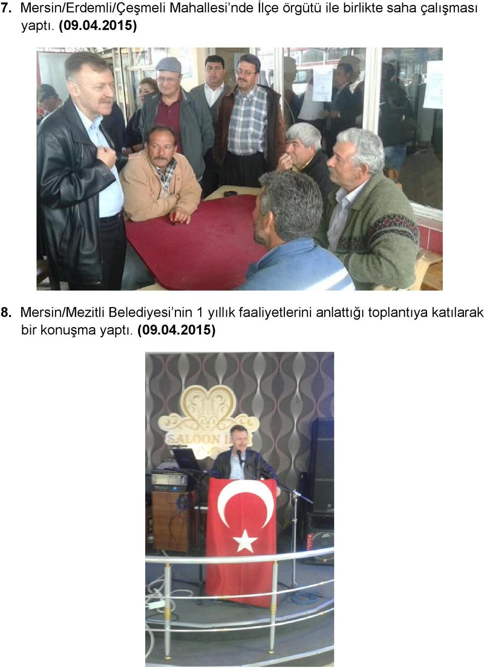 Mersin/Mezitli Belediyesi nin 1 yıllık faaliyetlerini