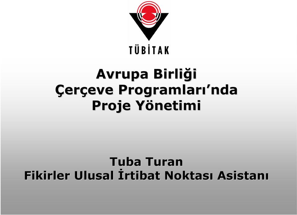 Yönetimi Y Tuba Turan