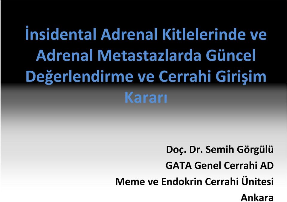 Girişim Kararı Doç. Dr.