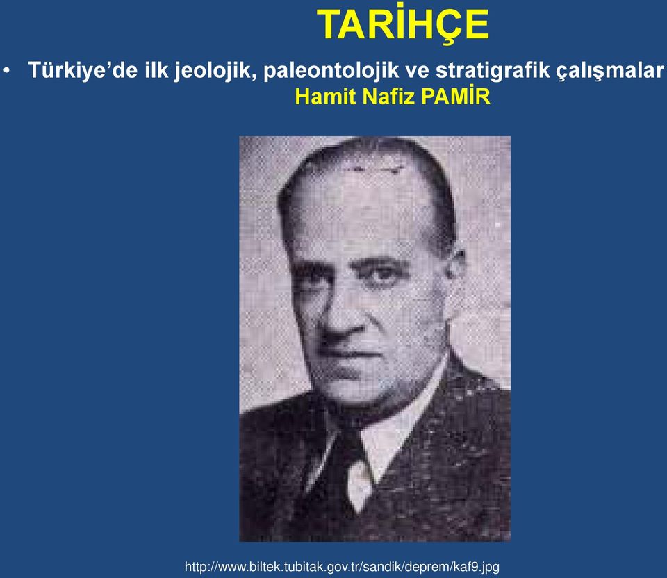 çalışmalar Hamit Nafiz PAMİR