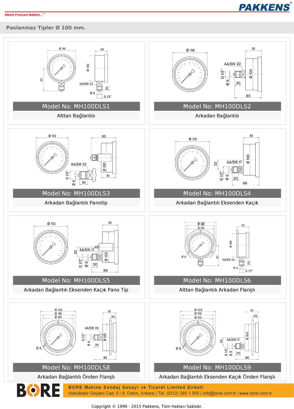 Model No: MH100DLS4 Arkadan Bağlantılı Eksenden Kaçık Model No: MH100DLS5 Arkadan Bağlantılı Eksenden Kaçık