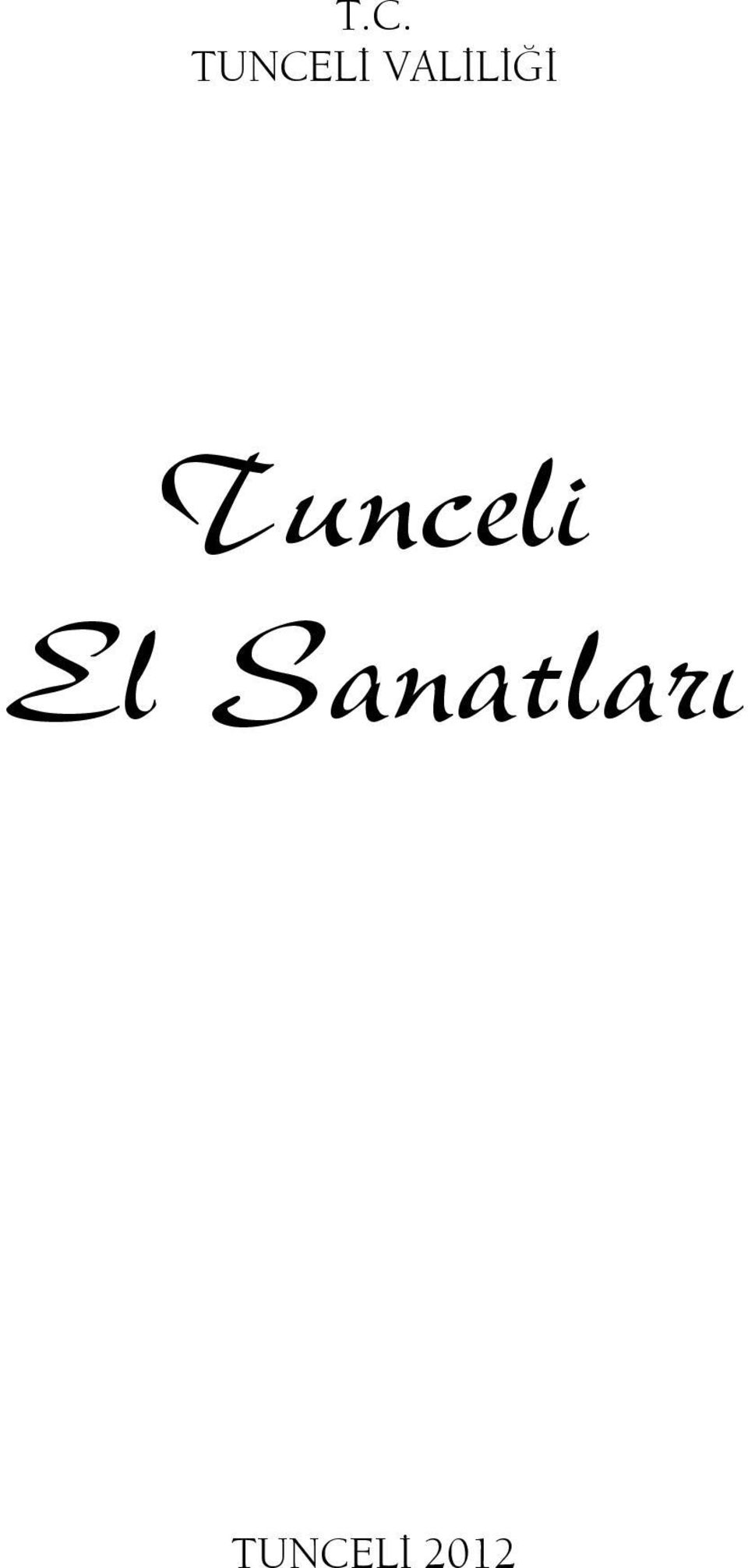 Tunceli El