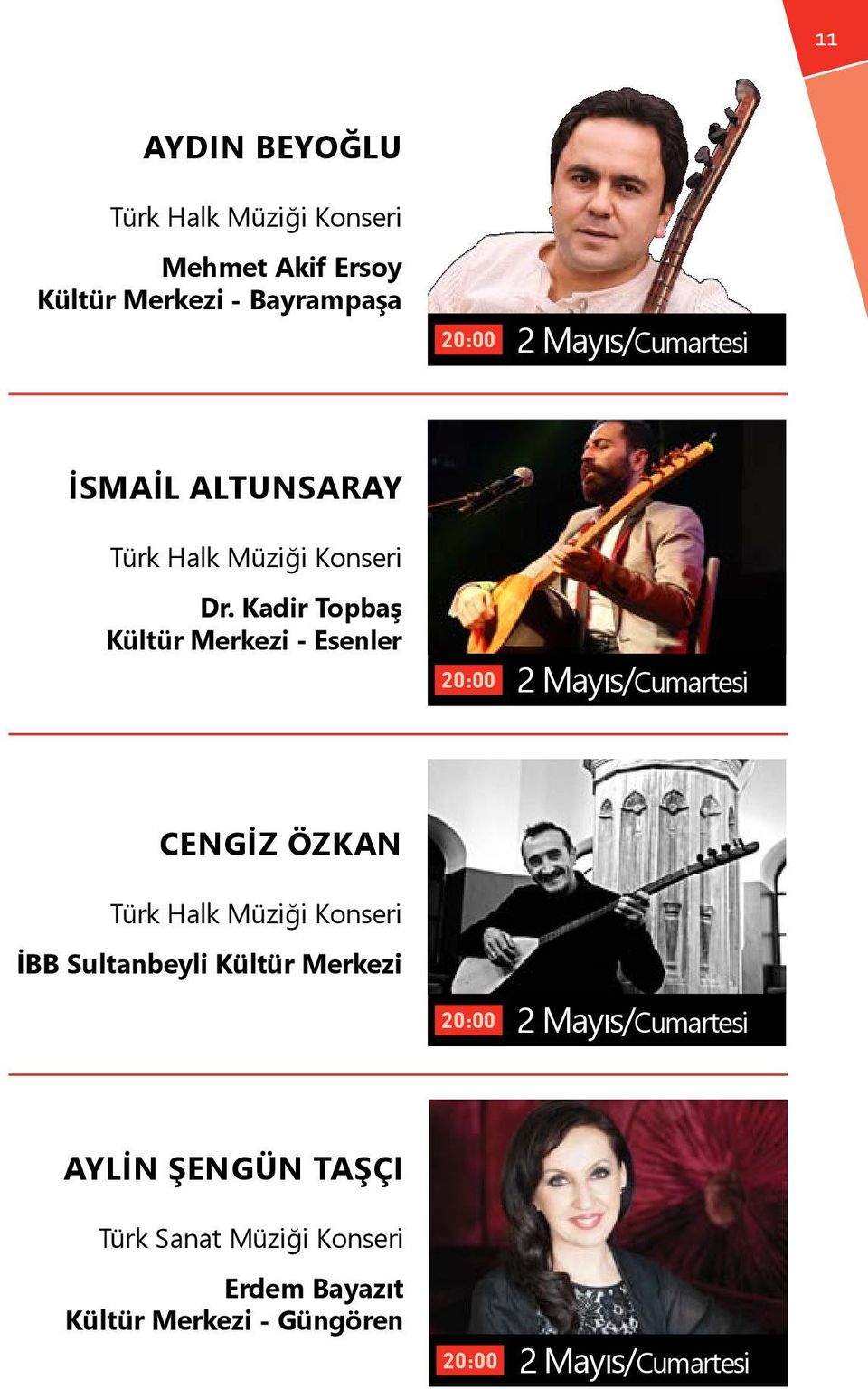 Kadir Topbaş Kültür Merkezi - Esenler 2 Mayıs/Cumartesi CENGİZ ÖZKAN İBB