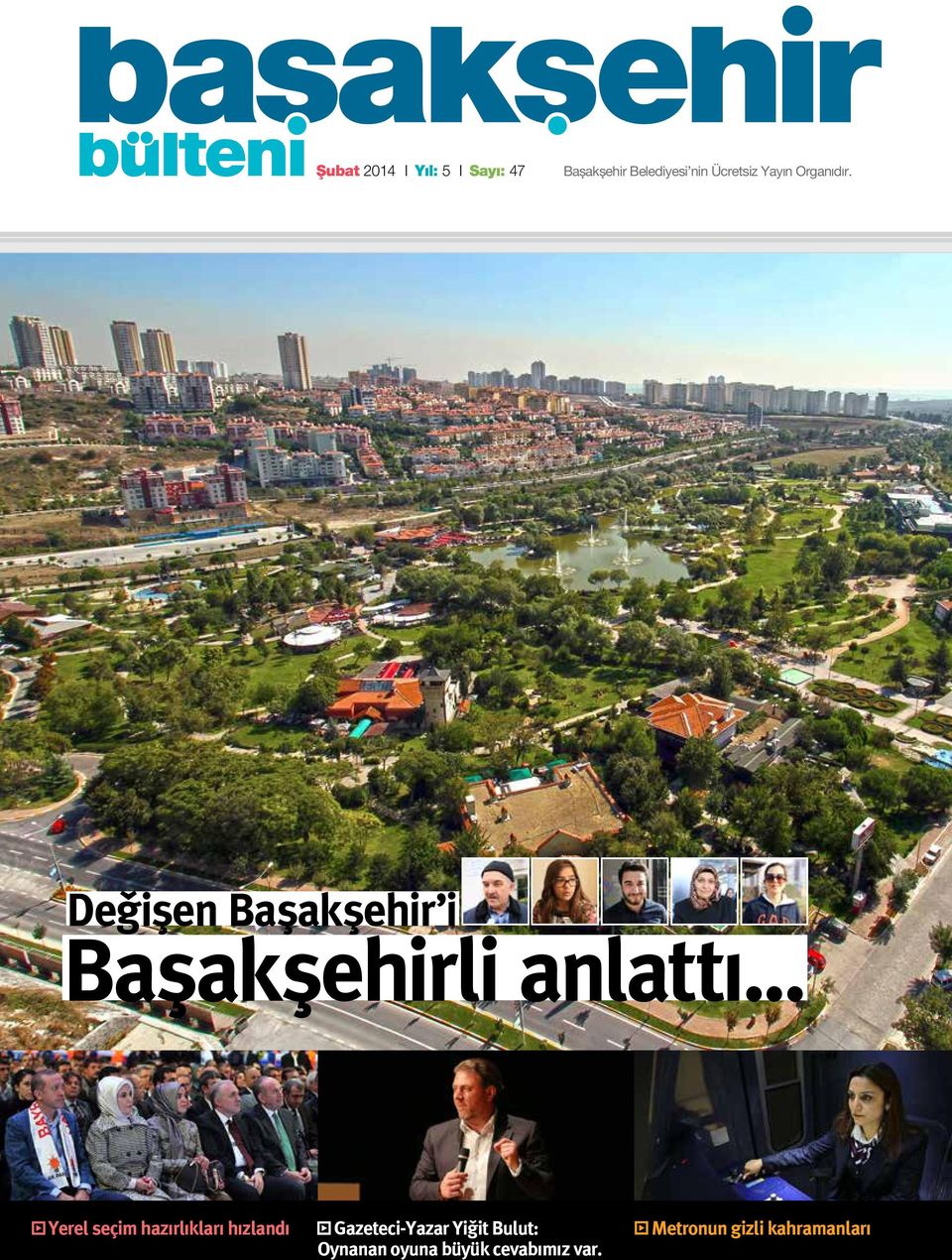 Değişen Başakşehir i Başakşehirli anlattı.