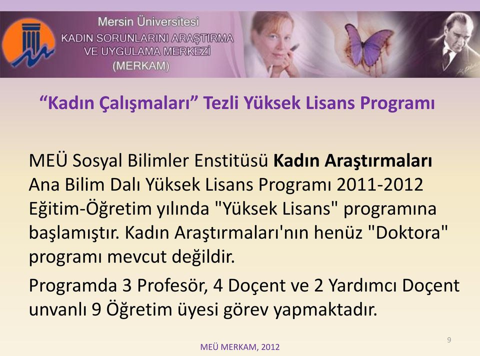 Lisans" programına başlamıştır.