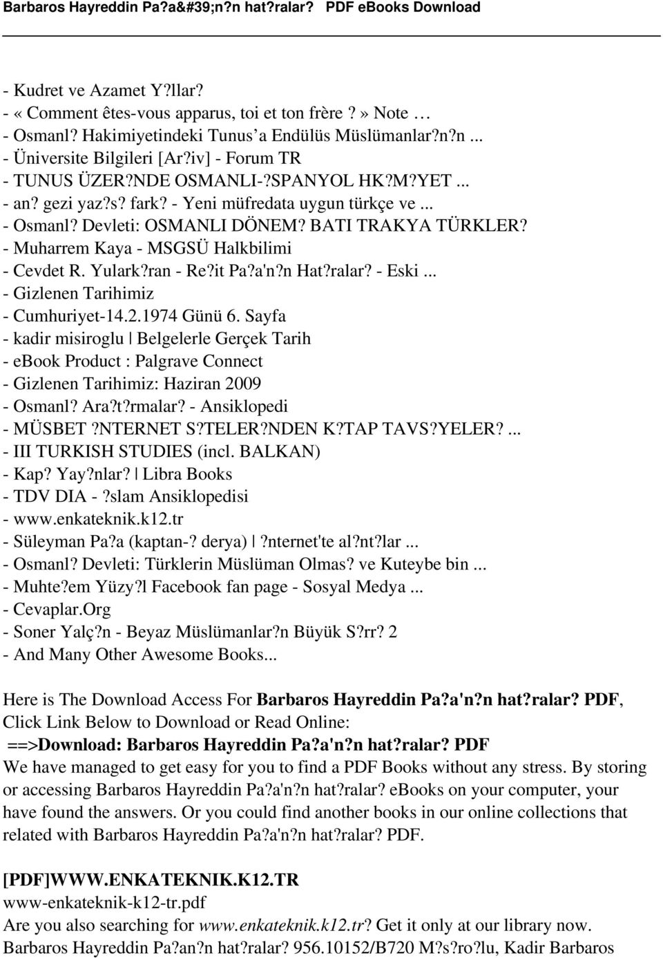 Yulark?ran - Re?it Pa?a'n?n Hat?ralar? - Eski... - Gizlenen Tarihimiz - Cumhuriyet-14.2.1974 Günü 6.