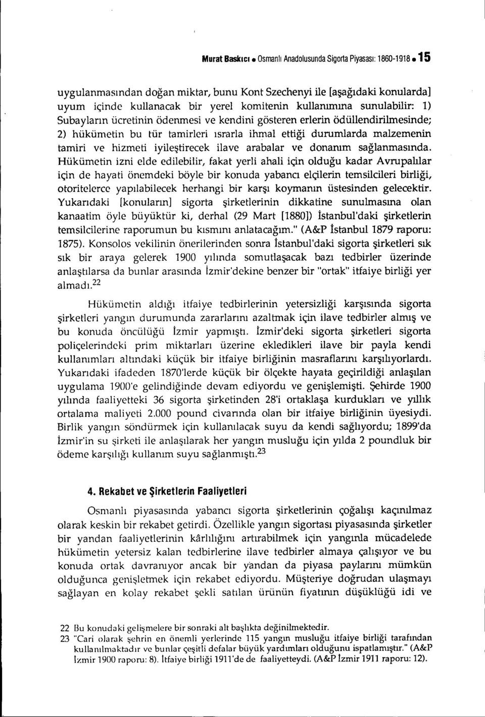 ödüllendrlmesnde; 2) hükümetn bu tür tamrler ısrarla hmal ettğ durumlarda malzemenn tamr ve hzmet yleştrecek lave arabalar ve donanım sağlanmasında.