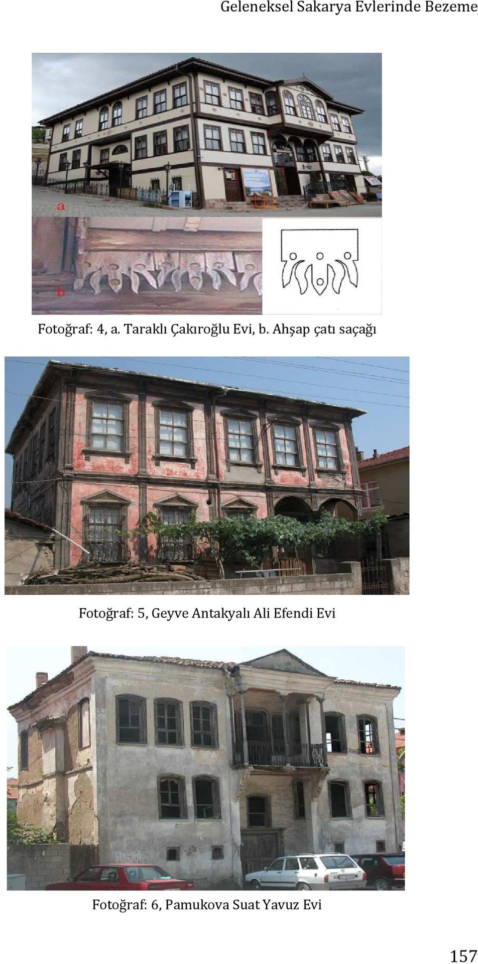 Ahşap çatı saçağı Fotoğraf: 5, Geyve