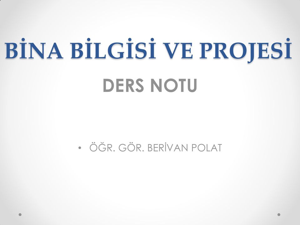 DERS NOTU ÖĞR.