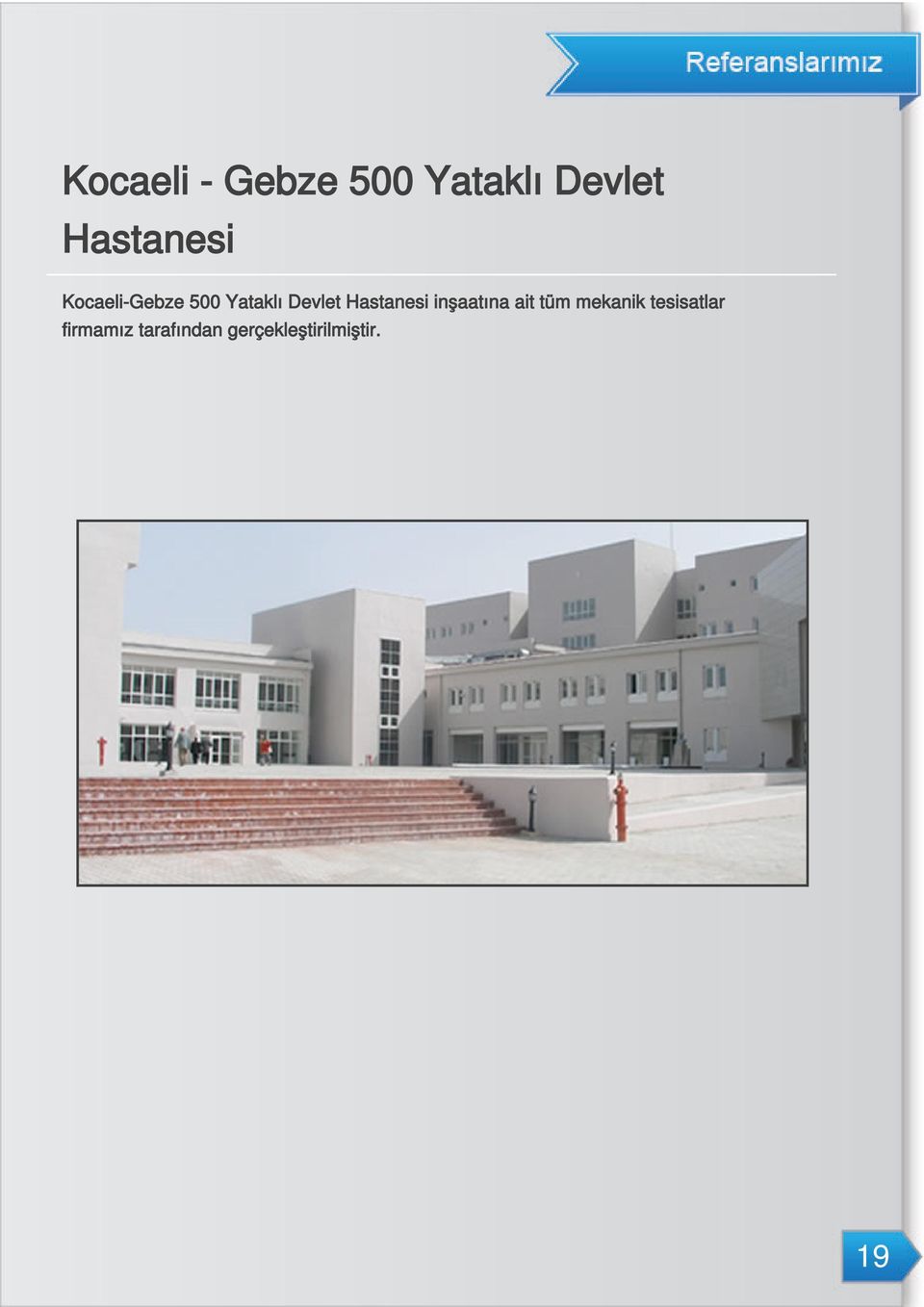 Hastanesi inşaatına ait tüm mekanik