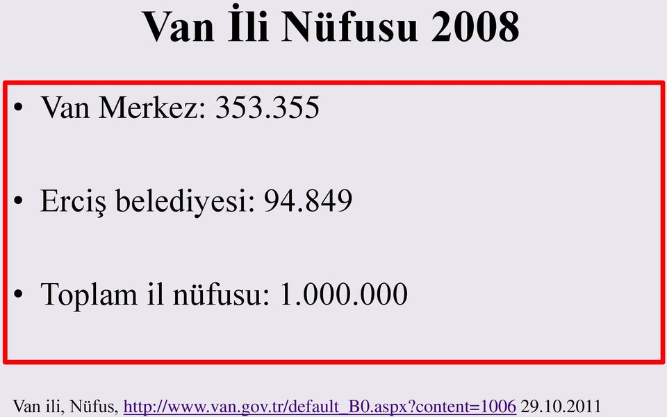 849 Toplam il nüfusu: 1.000.