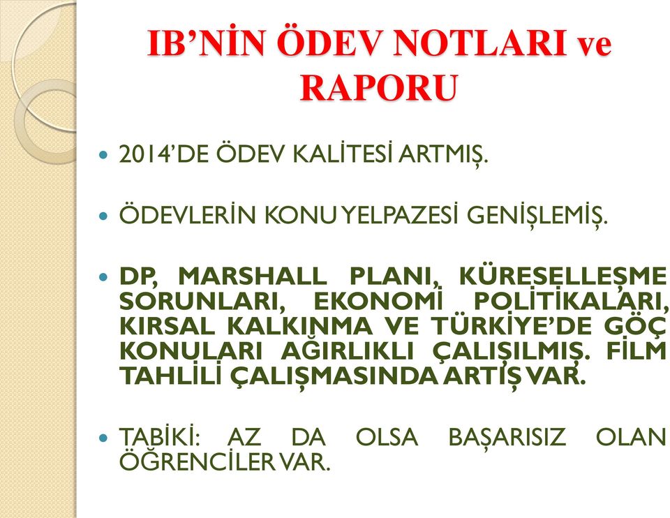 DP, MARSHALL PLANI, KÜRESELLEŞME SORUNLARI, EKONOMİ POLİTİKALARI, KIRSAL