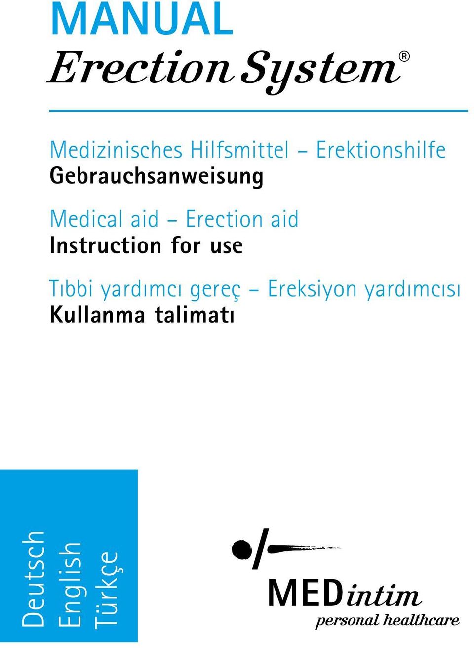 Erection aid Instruction for use Tıbbi yardımcı