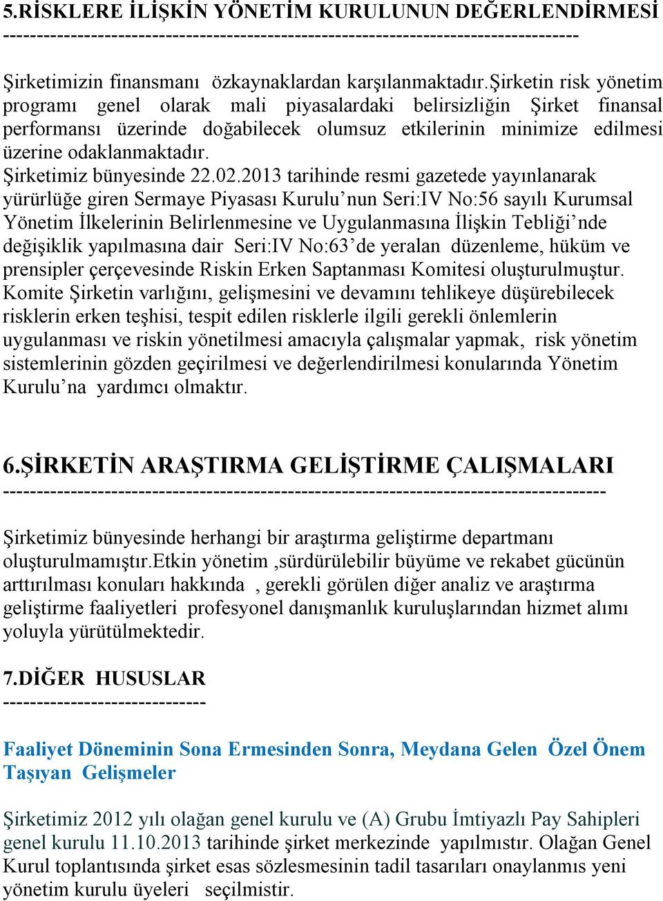 Şirketimiz bünyesinde 22.02.