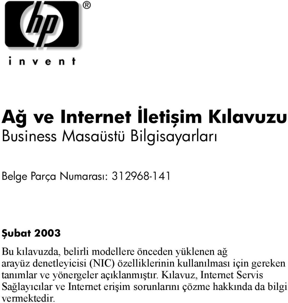 denetleyicisi (NIC) özelliklerinin kullanılması için gereken tanımlar ve yönergeler