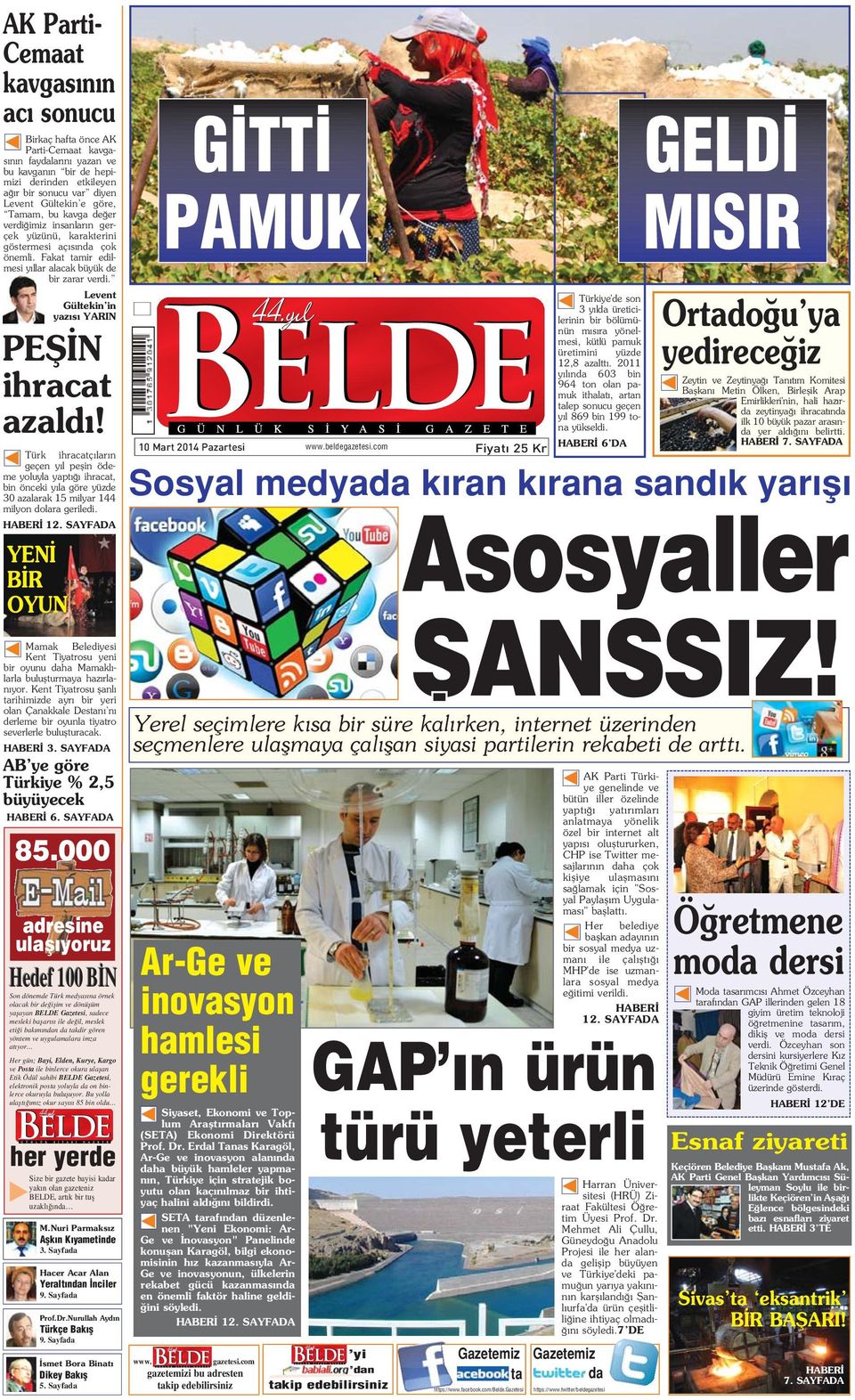 Levent Gültekin in yaz s YARIN PEfi N ihracat azald! Türk ihracatç lar n geçen y l peflin ödeme yoluyla yapt ihracat, bin önceki y la göre yüzde 30 azalarak 15 milyar 144 milyon dolara geriledi.