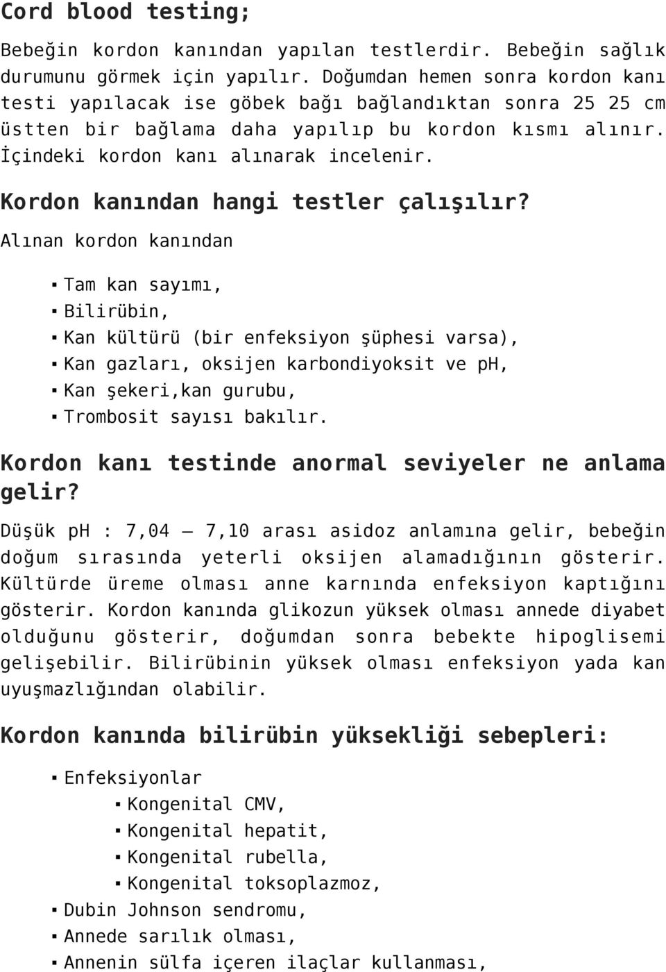 Kordon kanından hangi testler çalışılır?