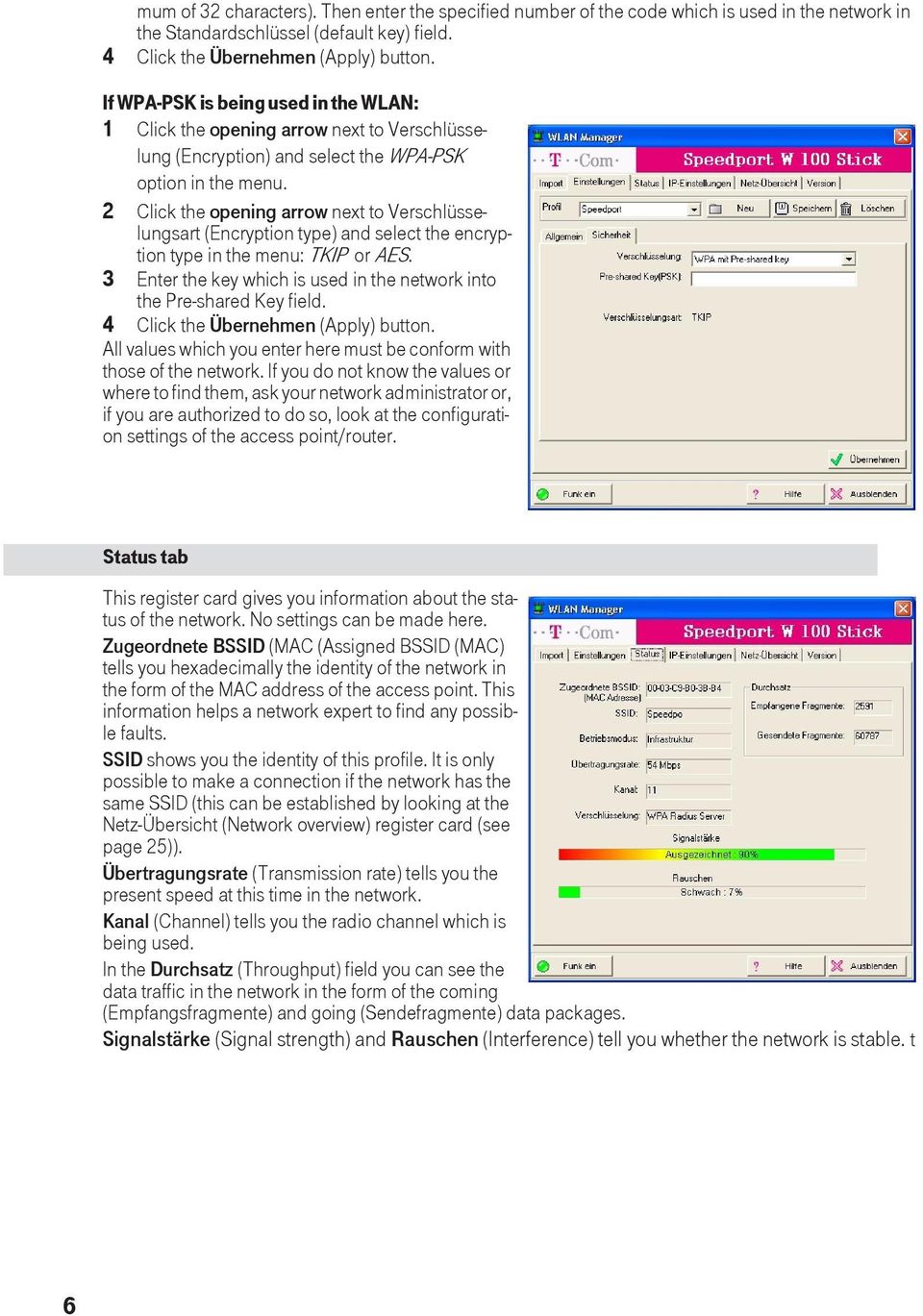 2 Click the opening arrow next to Verschlüsselungsart (Encryption type) and select the encryption type in the menu: TKIP or AES.