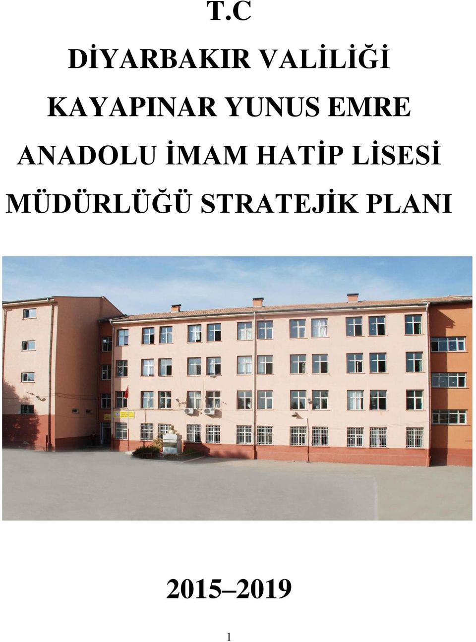 ANADOLU İMAM HATİP LİSESİ