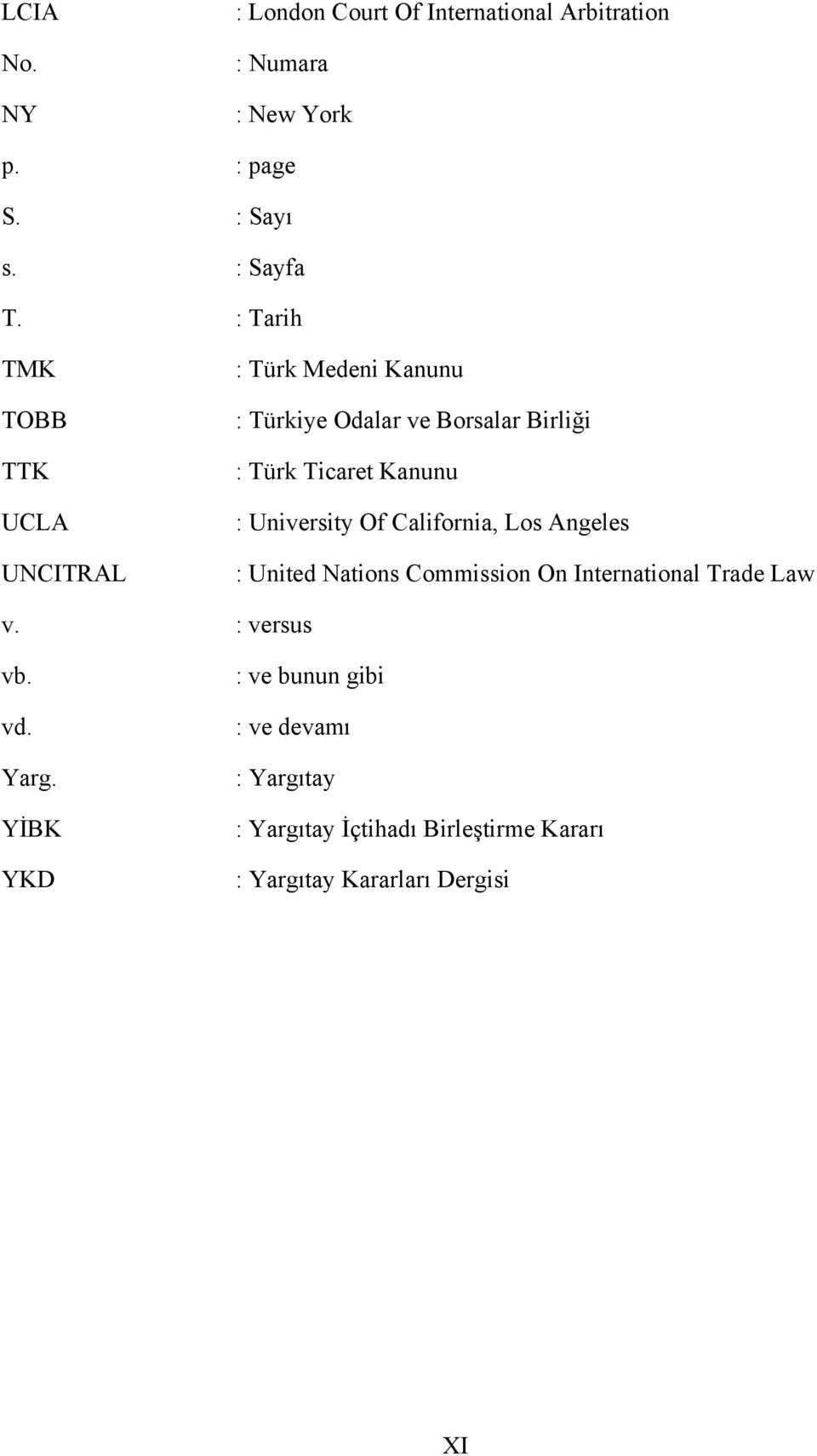 : University Of California, Los Angeles : United Nations Commission On International Trade Law v. : versus vb. vd.