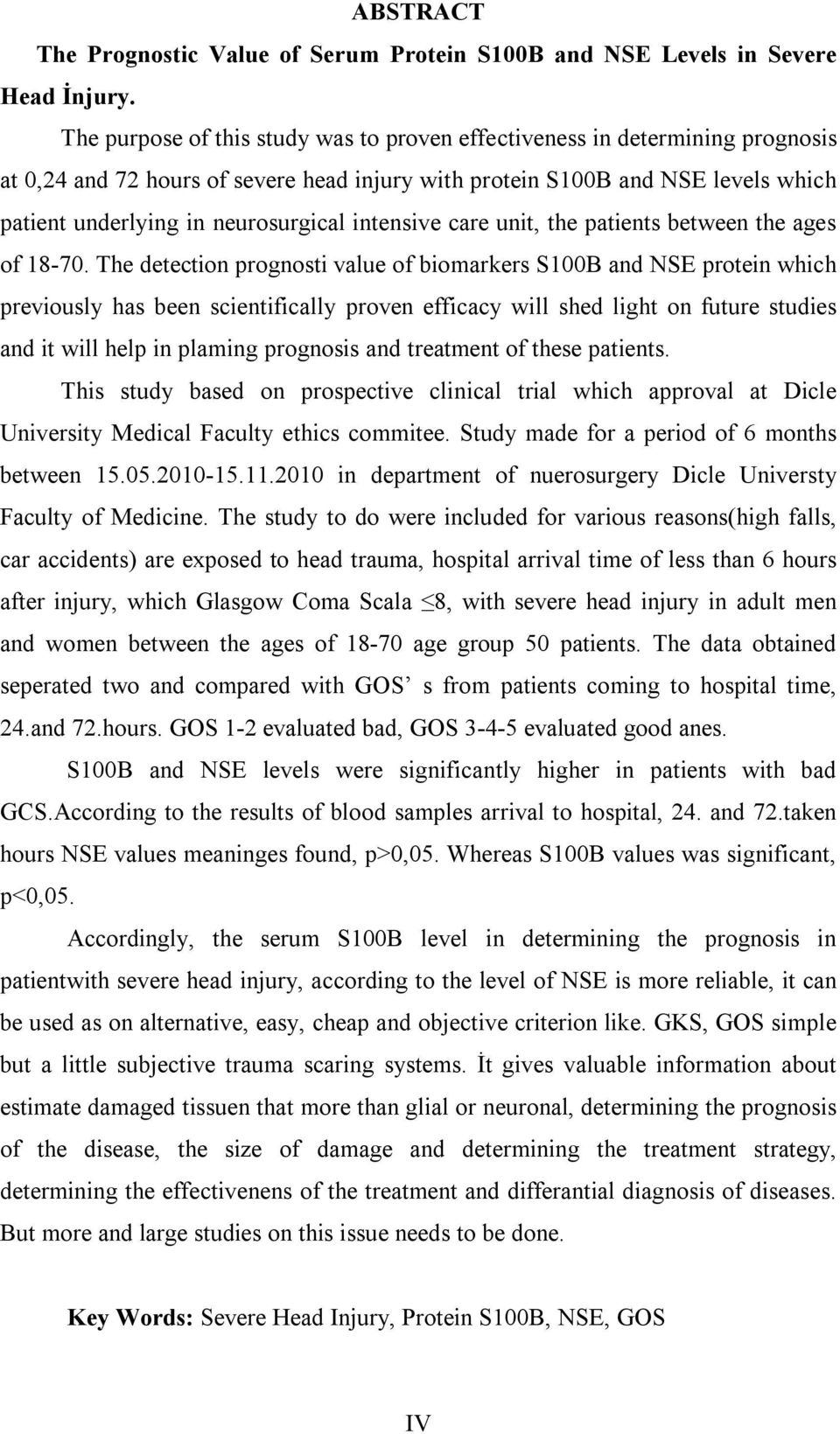 intensive care unit, the patients between the ages of 18-70.