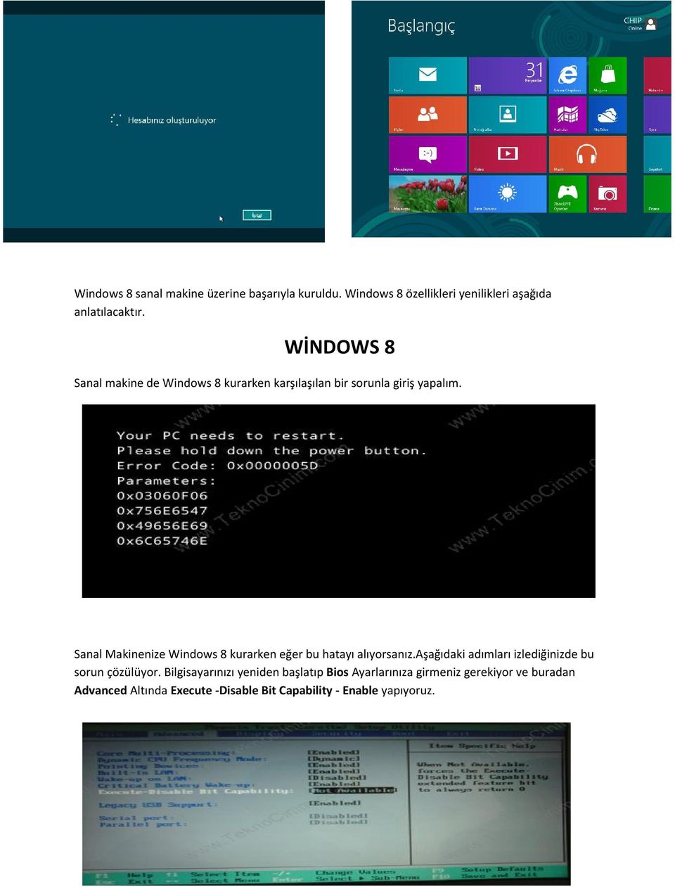 Sanal Makinenize Windows 8 kurarken eğer bu hatayı alıyorsanız.aşağıdaki adımları izlediğinizde bu sorun çözülüyor.