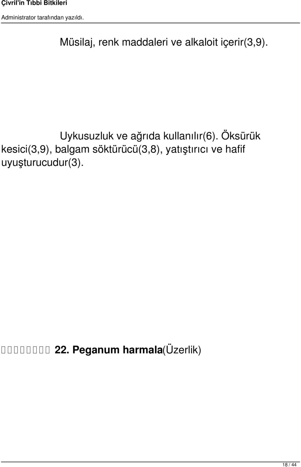 Öksürük kesici(3,9), balgam söktürücü(3,8),