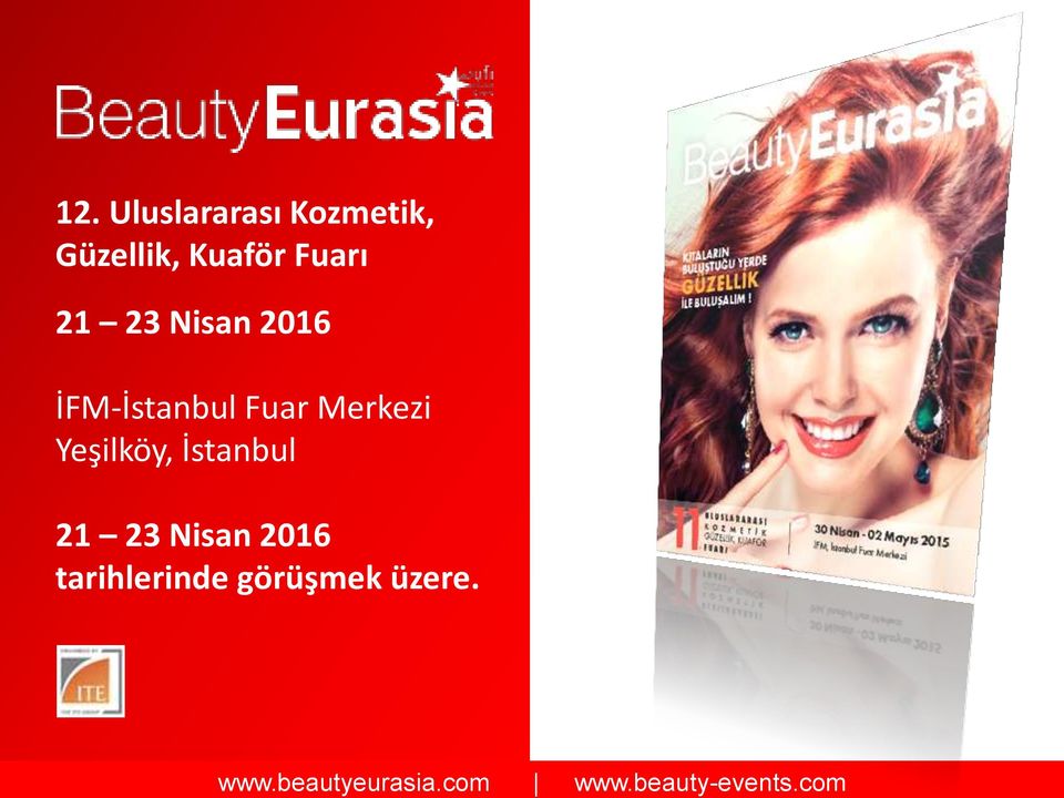 23 Nisan 2016 İFM-İstanbul Fuar Merkezi Yeşilköy,