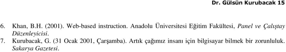 Anadolu Üniversitesi Eğitim Fakültesi, Panel ve Çalıştay