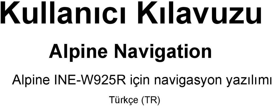 Alpine INE-W925R için