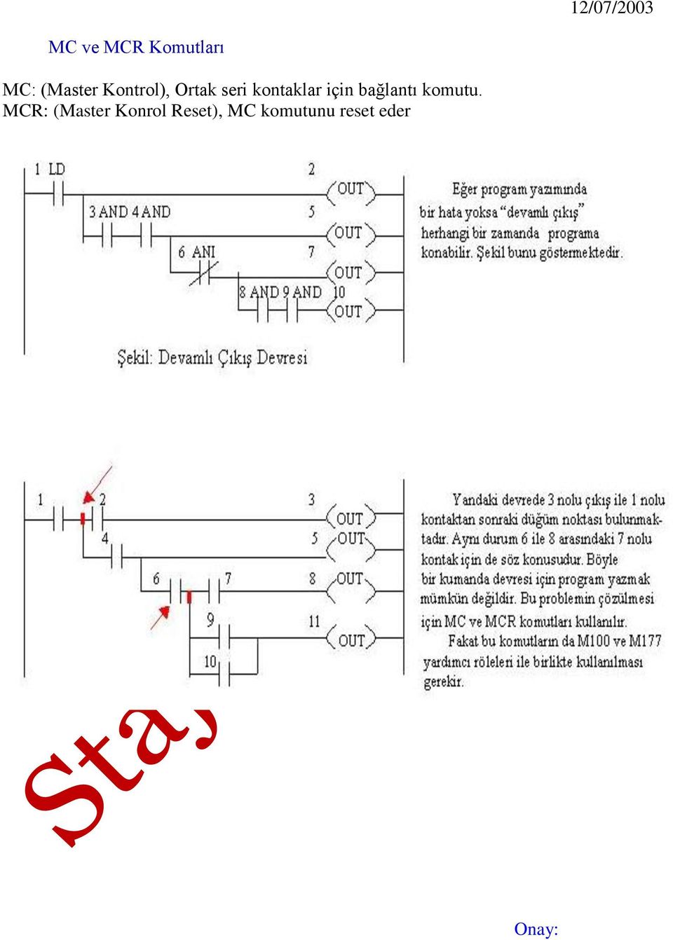 kontaklar için bağlantı komutu.