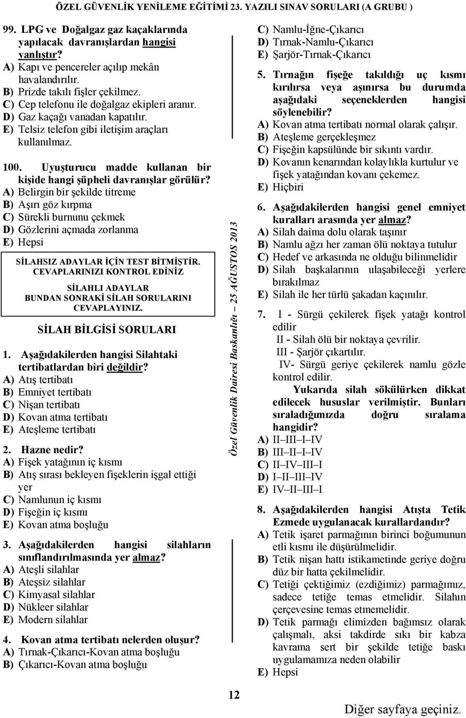 Uyuşturucu madde kullanan bir kişide hangi şüpheli davranışlar görülür?