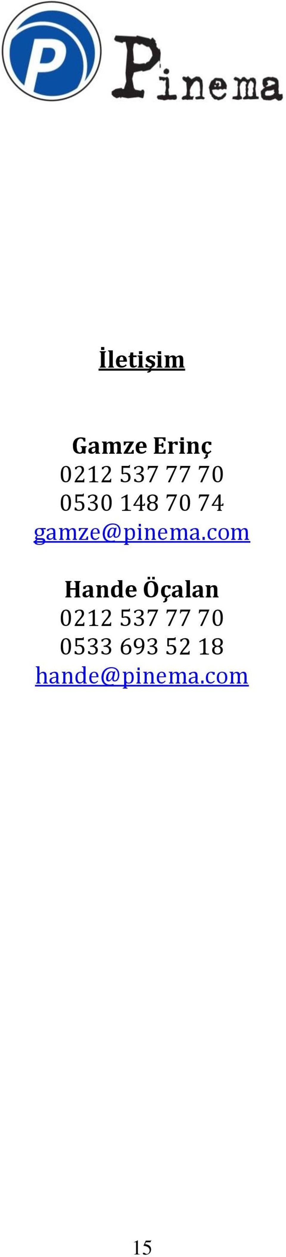 com Hande Öçalan 0212 537 77 70