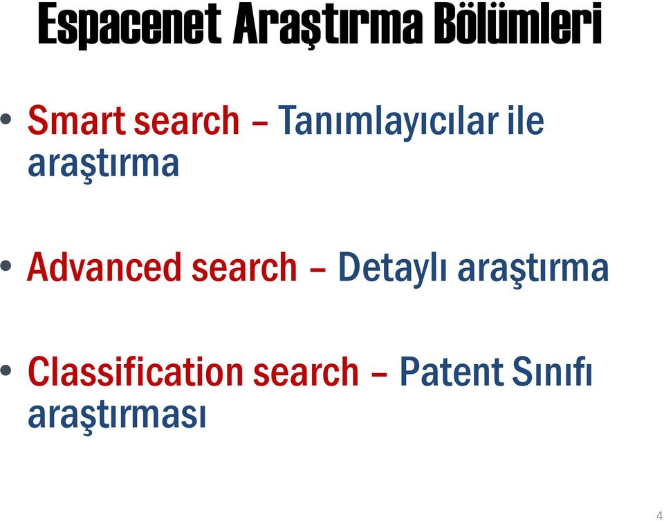 Advanced search Detaylı araştırma