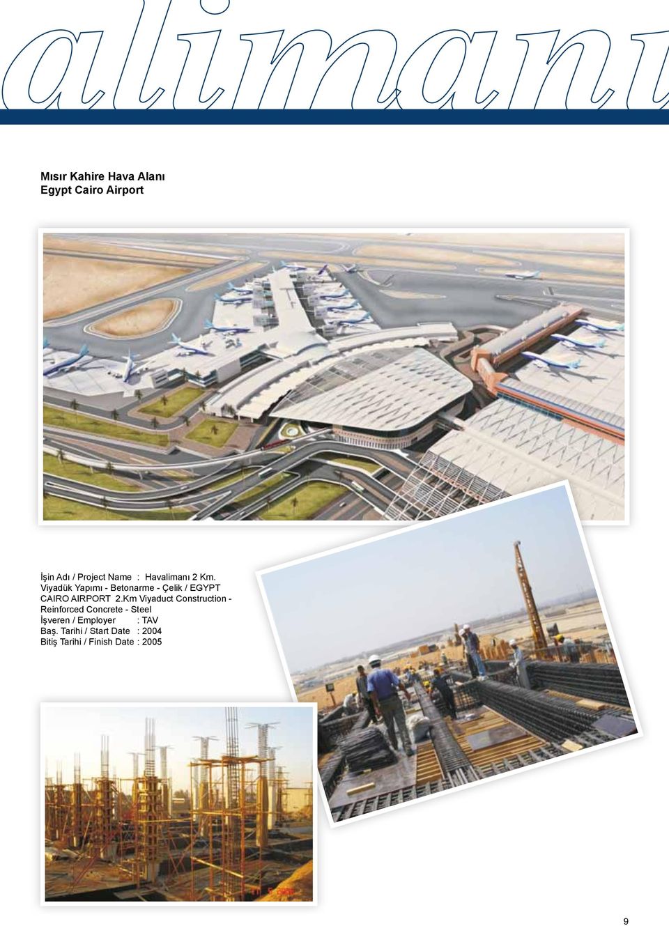 Viyadük Yapımı - Betonarme - Çelik / EGYPT CAIRO AIRPORT 2.