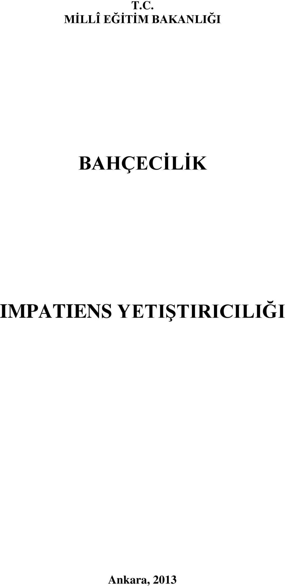 BAHÇECİLİK