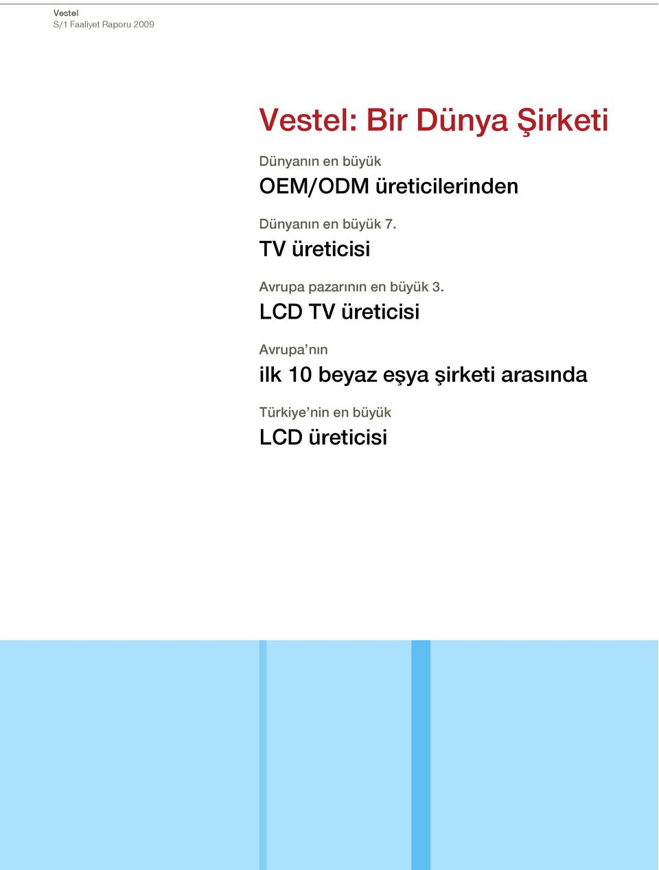 TV üreticisi Avrupa pazarının en büyük 3.