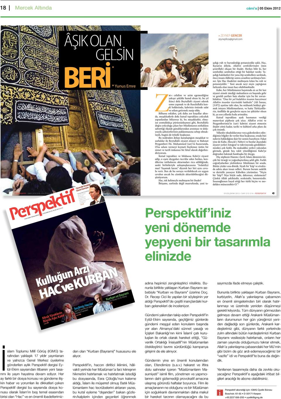 Perspektif dergisi Eylül-Ekim sayısından itibaren yeni tasarımı ile yayın hayatına devam ediyor.