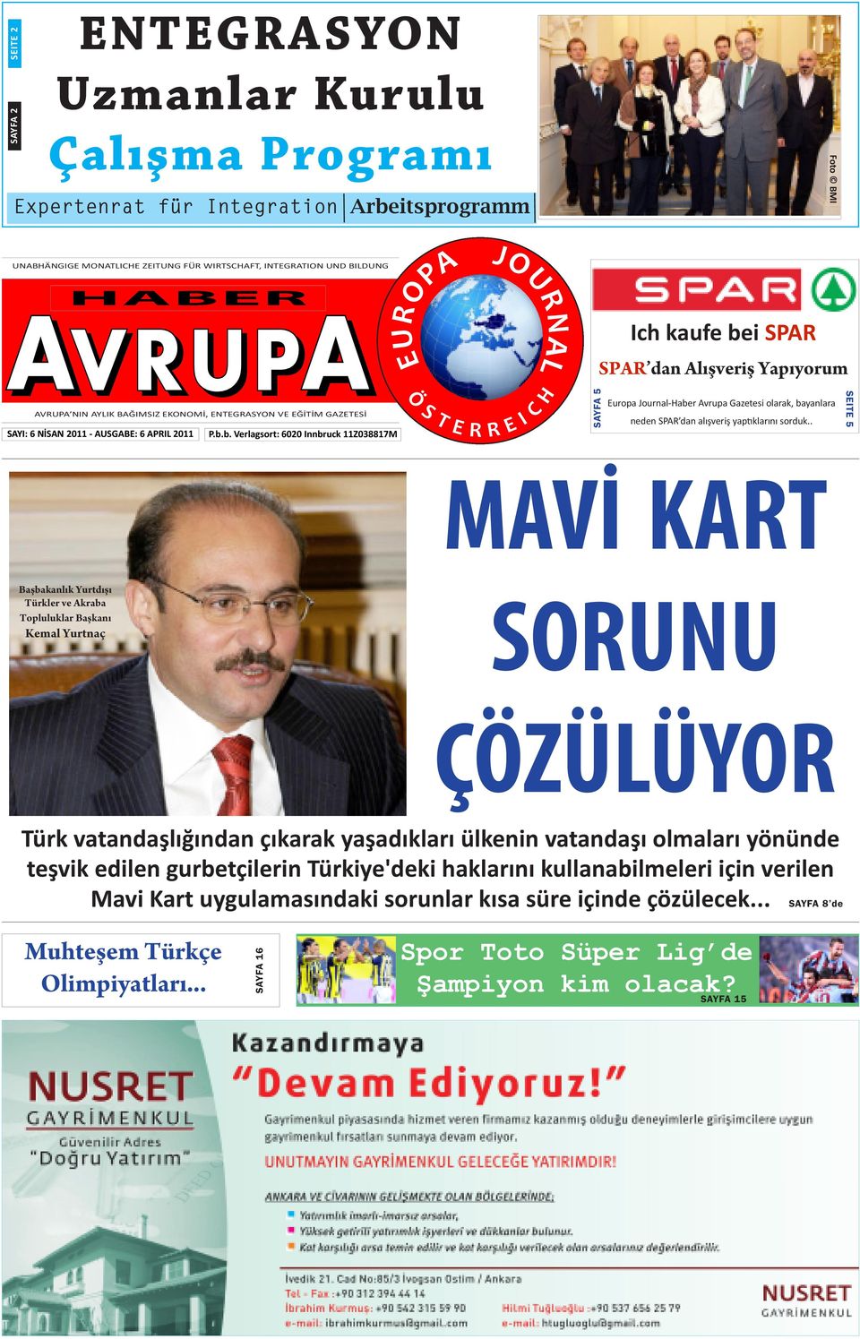 b. Verlagsort: 6020 nnbruck 11Z038817M R R JOURNAL A ch kaufe bei PAR PAR dan Alışveriş Yapıyorum AYFA 5A uropa Journal-Haber Avrupa Gazetesi olarak, bayanlara neden PAR dan alışveriş yap klarını