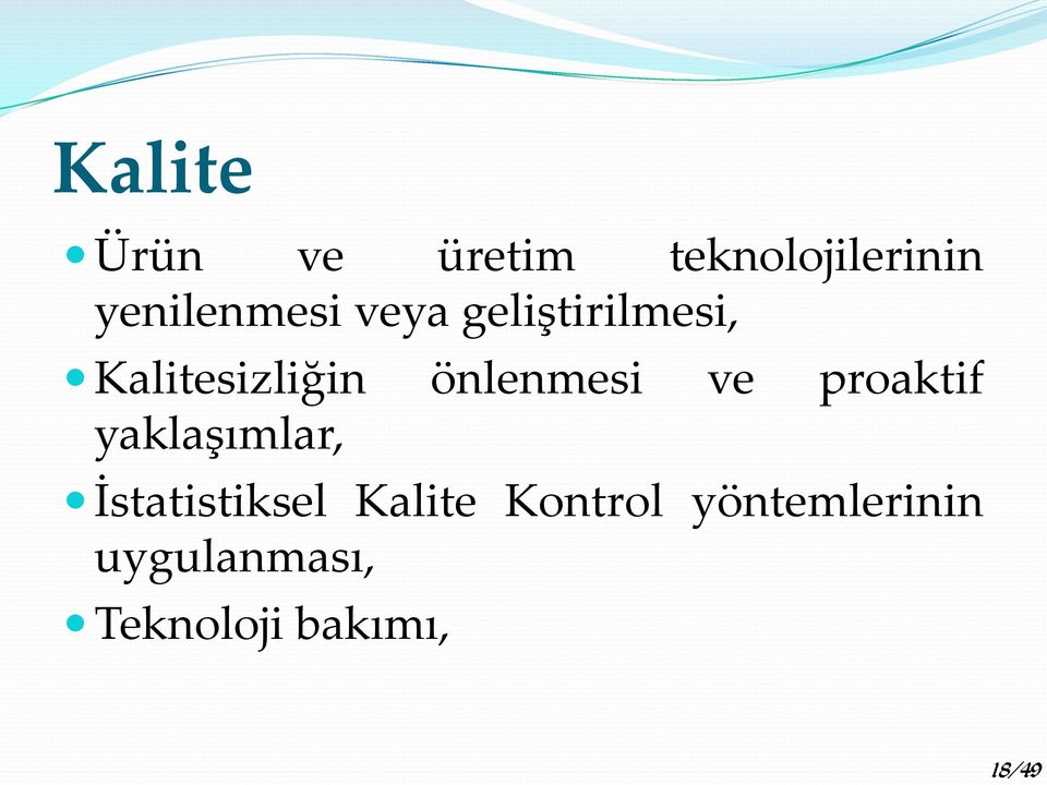 önlenmesi ve proaktif yaklaşımlar, İstatistiksel