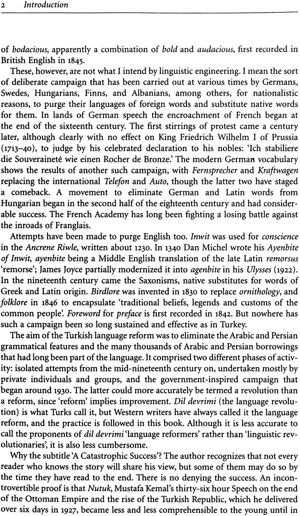 languages of foreign words and substitute native words for them. In lands of German speech the encroachment of French began at the end of the sixteenth century.
