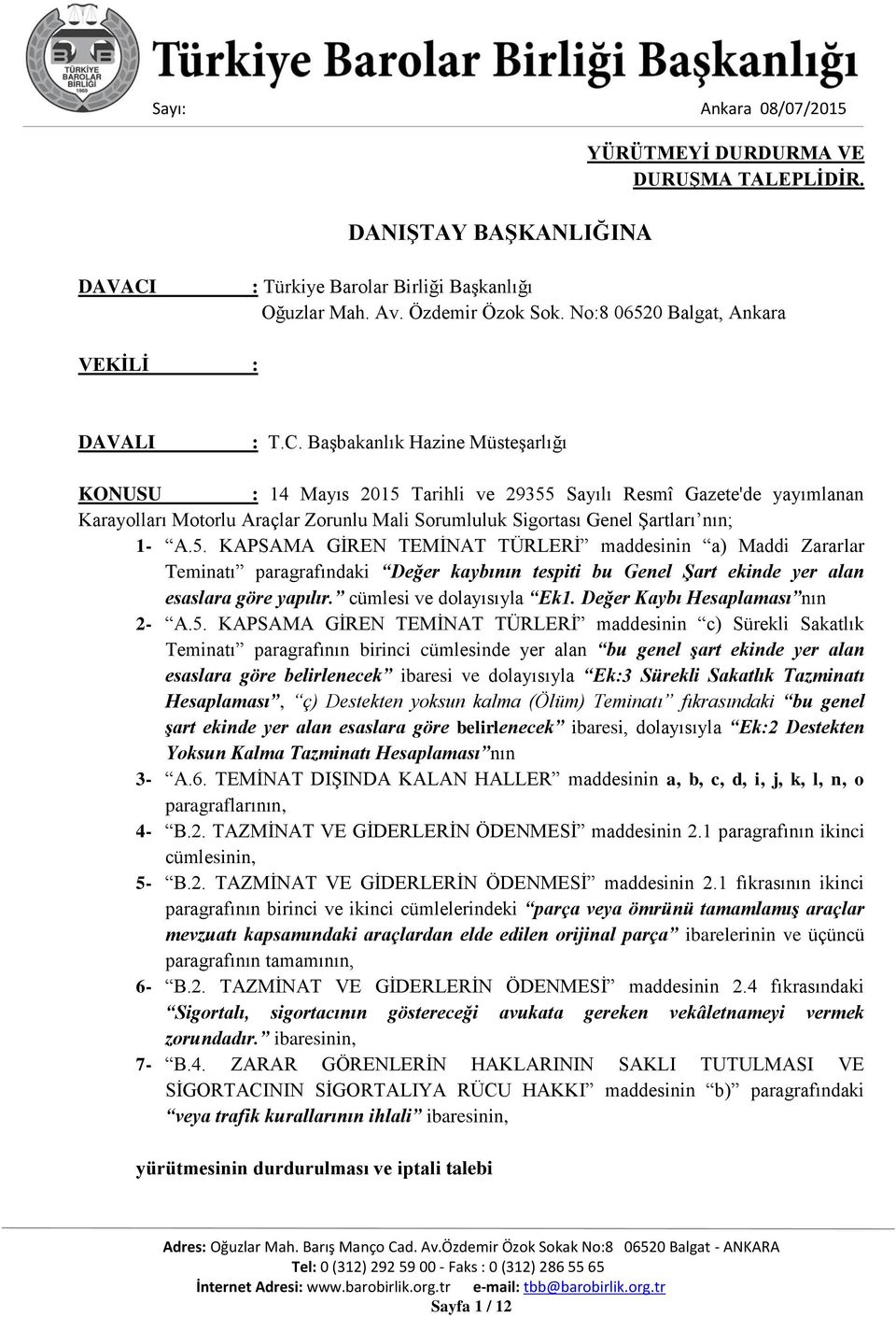 Başbakanlık Hazine Müsteşarlığı KONUSU : 14 Mayıs 2015 