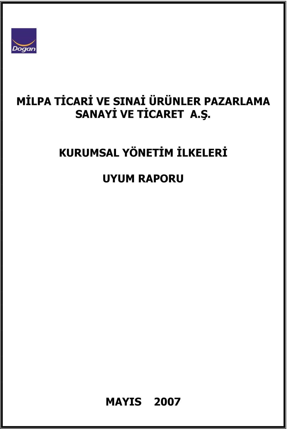 TİCARET A.Ş.