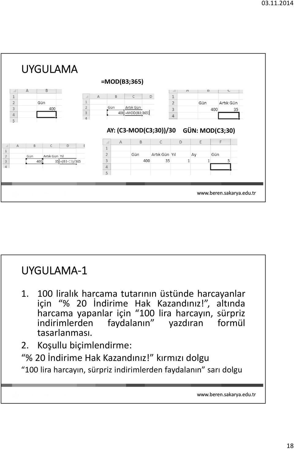 , altında harcama yapanlar için 100 lira harcayın, sürpriz indirimlerden faydalanın yazdıran formül