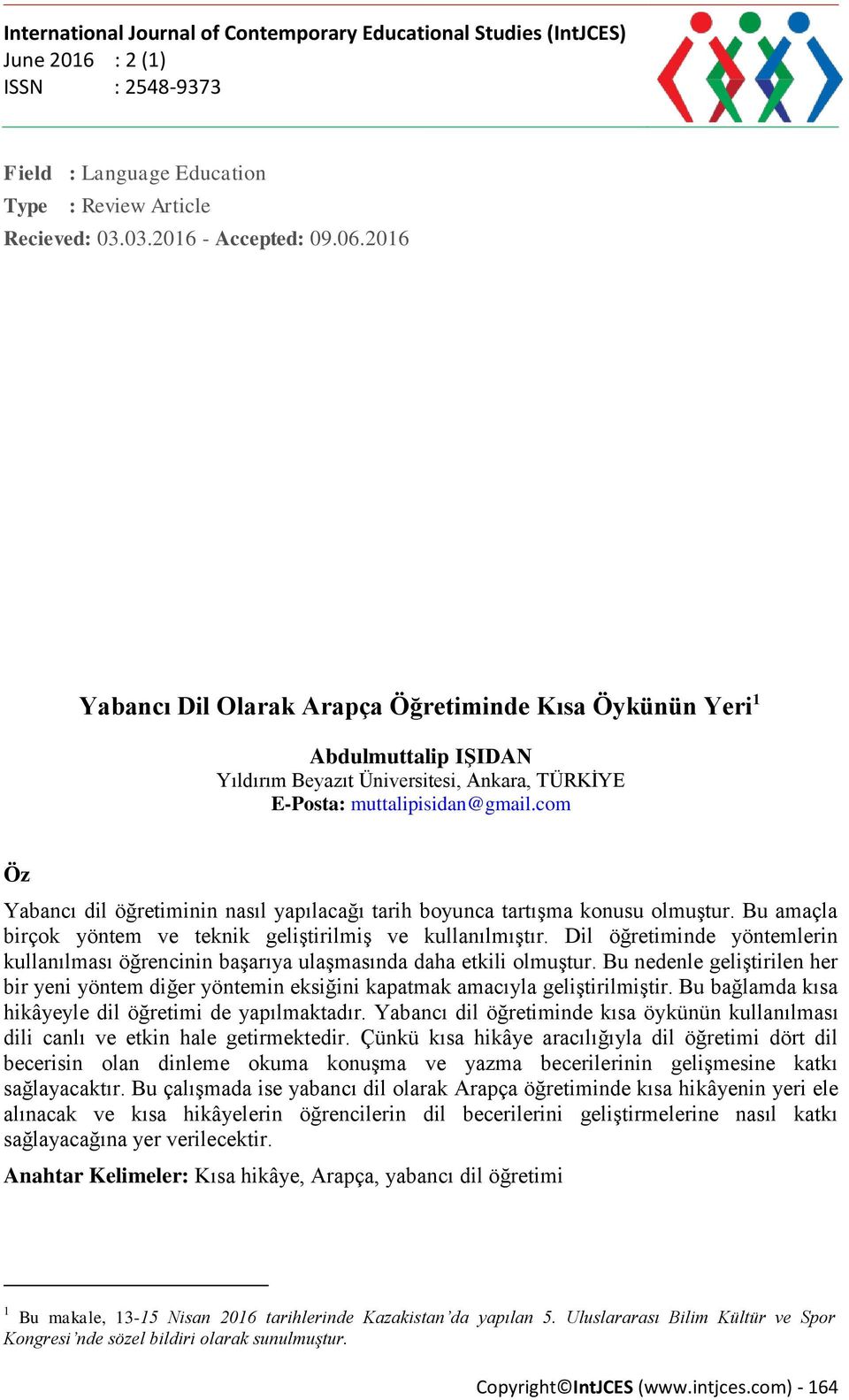 com Öz Yabancı dil öğretiminin nasıl yapılacağı tarih boyunca tartışma konusu olmuştur. Bu amaçla birçok yöntem ve teknik geliştirilmiş ve kullanılmıştır.