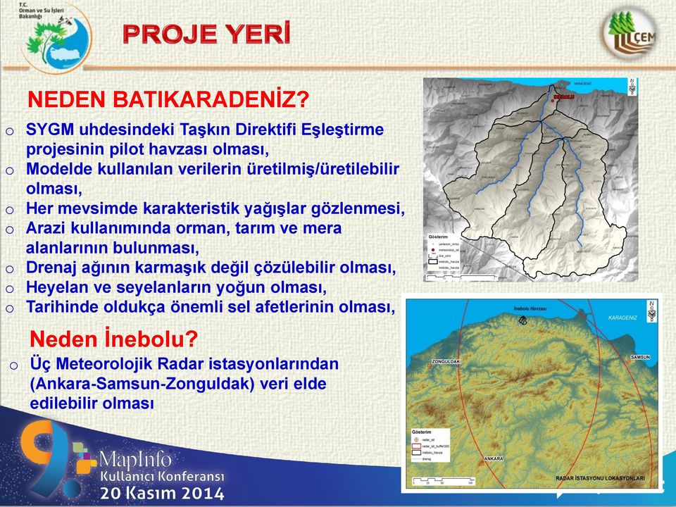 üretilmiş/üretilebilir lması, Her mevsimde karakteristik yağışlar gözlenmesi, Arazi kullanımında rman, tarım ve mera