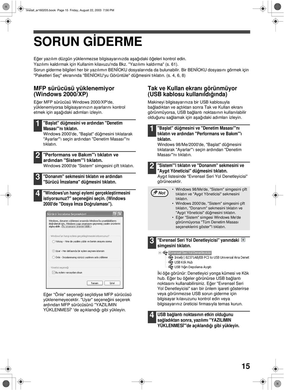 Bir BENİOKU dosyasını görmek için "Paketleri Seç" ekranında "BENİOKU'yu Görüntüle" düğmesini (s.